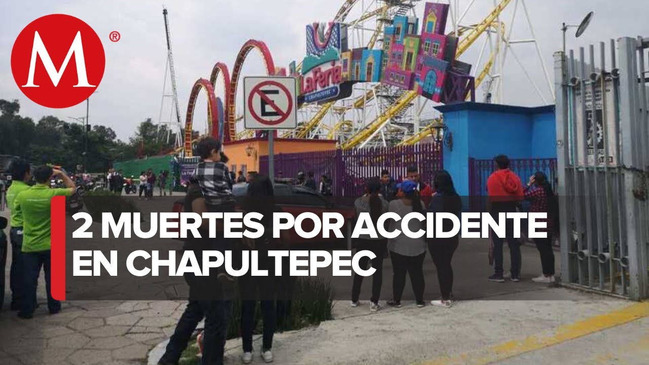 Accidente En La Feria De Chapultepec Deja 2 Muertos - YouTube