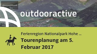 Reitweg in der Ferienregion Nationalpark Hohe Tauern: Tourenplanung am 5. Februar 2017