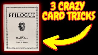 3 Card Tricks From Epilogue By Karl Fulves