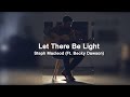 Let There Be Light | Steph Macleod (Feat. Becky Dawson)