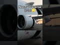 normal reverse thrust vs target reverse shorts aviation plane planes avgeek