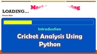 Cricket Analysis using ML introduction