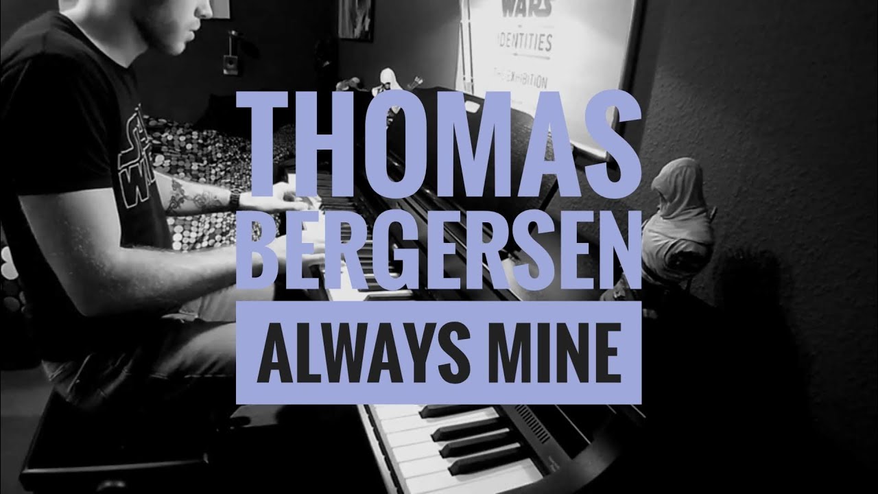 Thomas Bergersen Always Mine Piano Cover Youtube