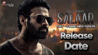 SALAAR Part - 2 Release Date Confirme ✅ | Actor Prabhas | Prashant Neel | Filmy Statement