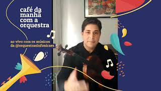 Café da Manhã com a Orquestra - Rodney Silveira | Viola