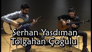 Serhan Yasdıman \u0026 Tolgahan Çoğulu - Berrak Dere