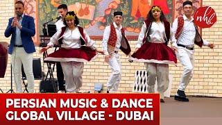 Mesmerizing Persian Music and Dance Show | Global Village Dubai 2024 | Iranian Song