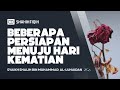 Beberapa Persiapan Menuju Hari Kematian - Syaikh Shalih bin Muhammad Al-Luhaidan #nasehatulama