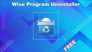 Wise Program Uninstaller İncelemesi