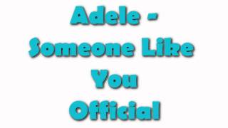 Adele Someone Like You OFFICIAL STUDIO VERSION WITH LYRICS!!