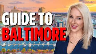 Ultimate Guide to Living in BALTIMORE MARYLAND!! [Everything You NEED to Know🤯]