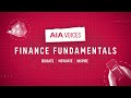 AIA Voices | Finance Fundamentals