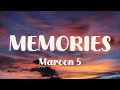 Maroon 5 - Memories (Lyrics)