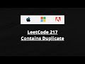LeetCode Patterns: LeetCode 217 Contains Duplicate | Python