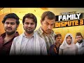 Family Dispute 3 | Round2World | R2W