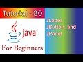 Java Tutorial 30 GUI   JLabel, JButton, and JPanel