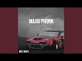 Majgi Phonk