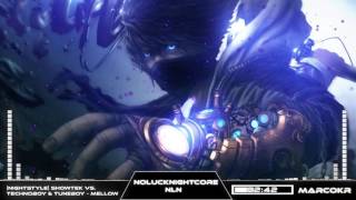 [Nightstyle] Showtek vs. Technoboy \u0026 Tuneboy - Mellow