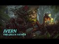 Ivern | Champion Spotlight Gameplay | League of Legends