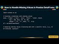 How to Handle Missing Values in Pandas DataFrame