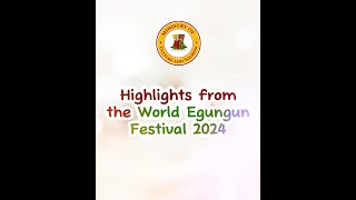 Highlights from the World Egungun Festival 2024