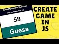 How to Make A Game in Javascript - Part 1