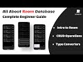 The Complete Beginner Guide for Room in Android 2024 | Local Database Tutorial for Android - Part 1