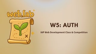 MIT web.lab (6.962) - Day 6: W5 - Auth