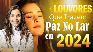 As Mais Tocadas É Adorar, O Maior Troféu, Não Pare - Louvores 🎵 SELEÇÃO GOSPEL 2024 (Amanda Wanessa)