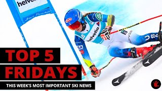 Top 5 Fridays Ski Industry News - Episode 68 - October 8, 2021