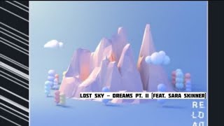 Lost Sky - Dreams pt. II (feat. Sara Skinner) | Trap | Audio Artistry - Copyright Free Music |