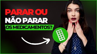 Quero PARAR de tomar MEDICAMENTO para o TRANSTORNO BIPOLAR | Diário bipolar #15