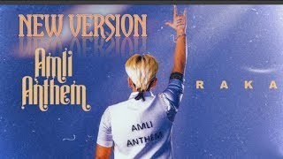 Amli Anthem (Official Music Video)- RAKA