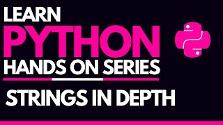 #9 - Python String Functions In-Depth