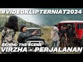 INI VIDEOKLIP TERNIAT VIRZHA‼️DIBALIK MUSIC VIDEO VIRZHA PERJALANAN‼️