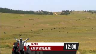 KAYIP YAYLALAR 9.BOLUM PAZAR GUNU SON HEDEF TV`DE