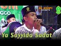 Terbaru...!!! Ya Sayyida Sadat || Majelis AL KAHFI