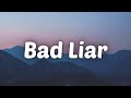 Imagine Dragons - Bad Liar (Lyrics)