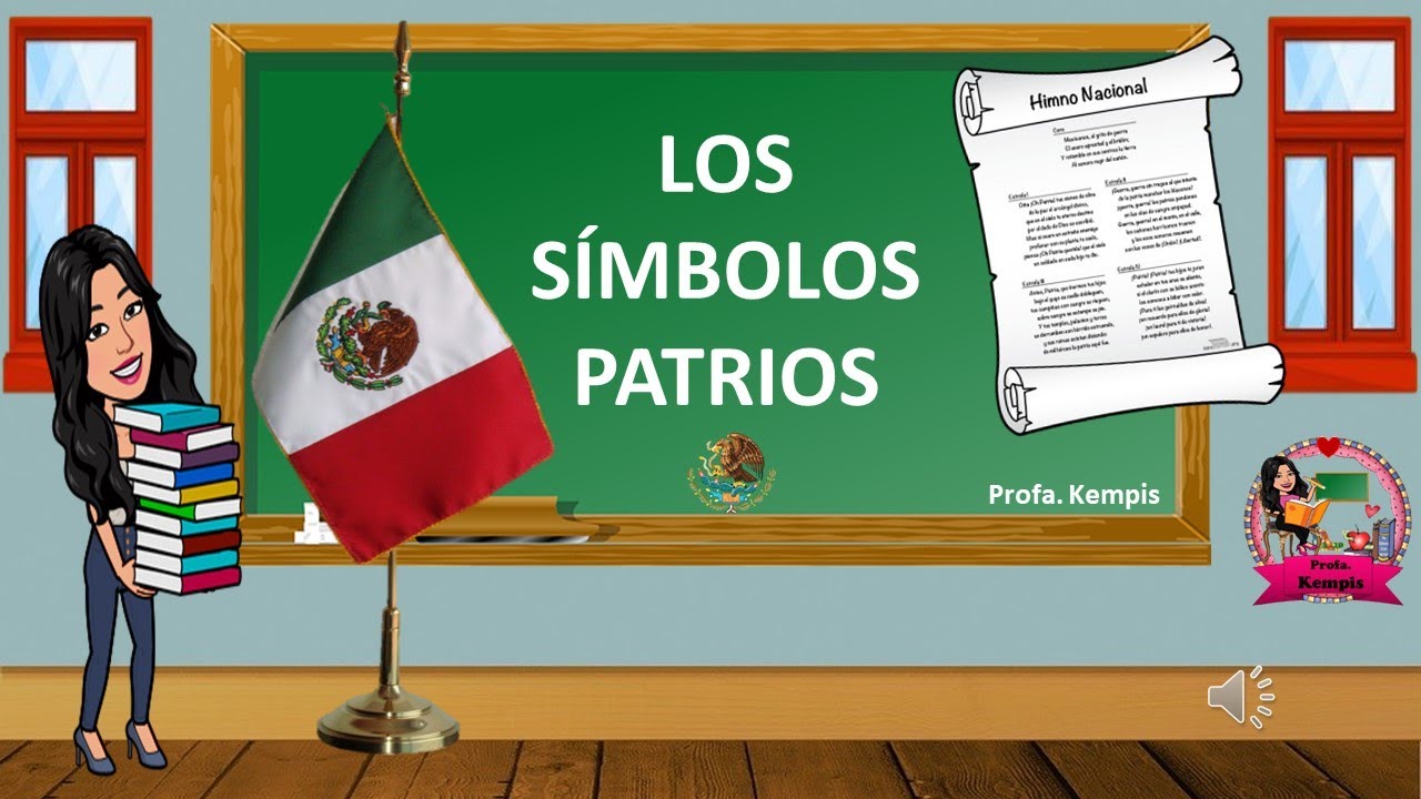 Los Símbolos Patrios - YouTube