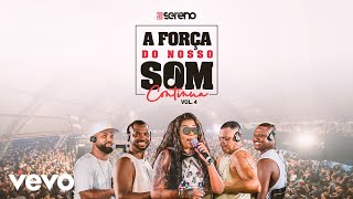 Vou pro Sereno, LUDMILLA - Cara Valente (Ao Vivo)