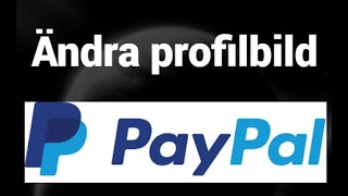 Hur man ändrar profilbild på PayPal-kontot