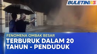 AIR PASANG | Penduduk Di Pesisir Pantai Resah, Kediaman Terjejas