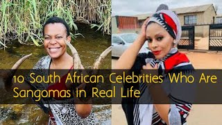 10 South African Celebrities Who Are Sangomas Part 2 Mzansi Reality Tv