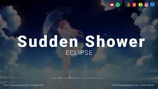 Lovely Runner 선재 업고 튀어 OST1 - ECLIPSE「Sudden Shower」 Piano Cover