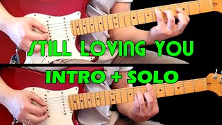 STILL LOVING YOU - Guitar lesson - Guitar intro + solo (with tabs) - The Scorpions - fast & slow