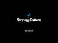Strategy Pattern Explained Simply