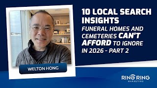 10 Local Search Insights Funeral Homes and Cemeteries Can’t Afford to Ignore in 2026 – Part 2
