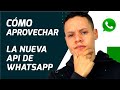 Nueva API Cloud de WhatsApp Business Explicada!
