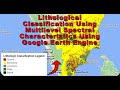 Lithological Classification Using Multilevel Spectral Characteristics Using Google Earth Engine