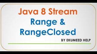 Java 8 Stream || Range & RangeClosed || Example - 1